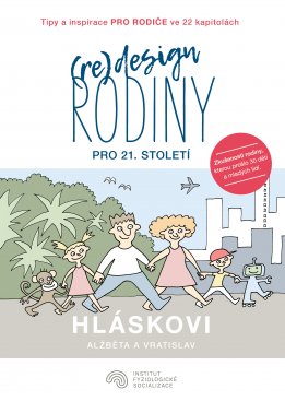 (Re)design rodiny pro 21.století