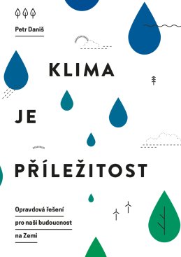 Klima je příležitost